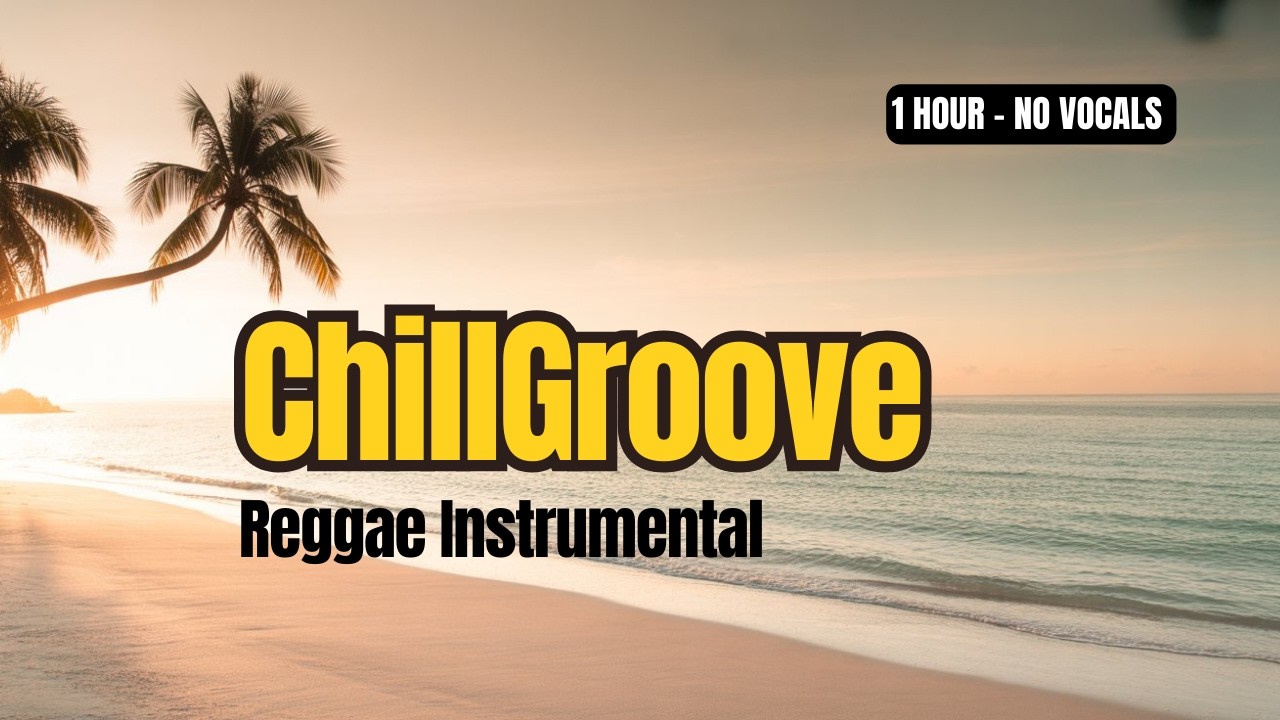 Relaxed Reggae Instrumental Chill Groove #01