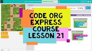 Code Org Express Course Lesson 21 Functions with Harvester - Course E Lesson 14 - Code.org Lesson 21 screenshot 4