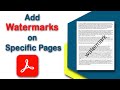 How to Add Watermarks on Specific Pages in PDF with Adobe Acrobat Pro DC