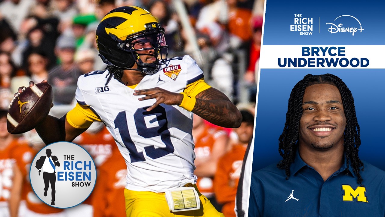Michigan QB Bryce Underwood Is 100% Ready to Prove His Doubters Wrong | The Rich Eisen Show