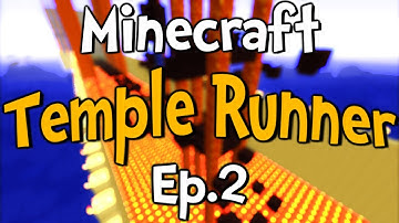 Minecraft - Temple Runner w/ Clash Ep.2 " He