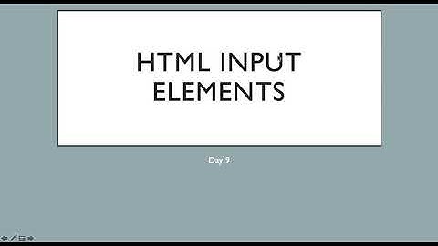 Day9 input elements:Input types like radio button, check box, email, color, number, tel, search, etc