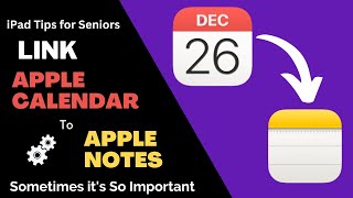 iPad Tips for Seniors Linking Apple Calendar to Apple Notes