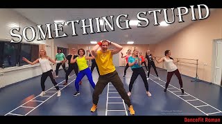 Jonas Blue, AWA - Something Stupid@DanceFit