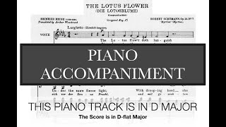 Die Lotosblume (Robert Schumann) - D Major Piano Accompaniment/Karaoke *Special Request*