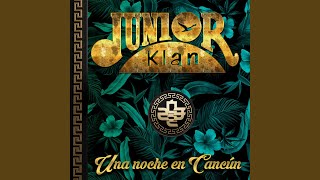 Video thumbnail of "Junior Klan - Popurri Fiesta Caliente: La Fiesta Caliente/ Pregón Costeño/ La Changa Coqueta/ Cumbia..."