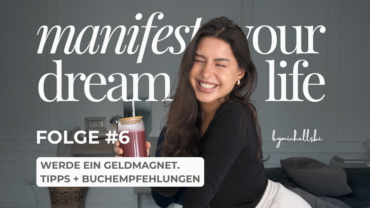 Werde ein Geldmagnet | Meine Tipps + Buchempfehlungen