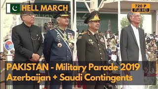 Hell March- Pakistan Day Parade with Azerbaijan Contingent  2019(720P)