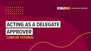 Acting as a Delegate Approver