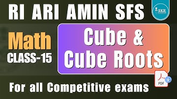 OSSSC RI ARI Amin SFS  LI Mathematics || Cube and Cube Roots || Day-15