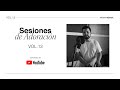 Sesiones de Adoración | Agustin Salces | Volumen 13 | MiSion Música | MiSion