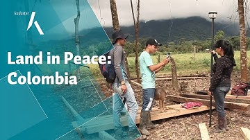 Land in Peace: Colombia