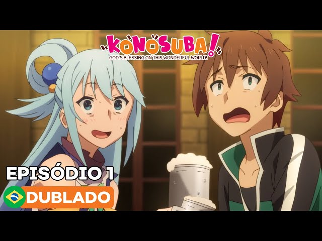 FanDub❱ Kono Subarashii Sekai ni Shukufuku wo! (Konosuba) Dublado PT-BR-  Episodio 1 