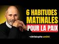 6 habitudes matinales puissantes pour la paix | La sagesse bouddhiste dans votre vie