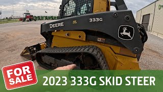 For Sale | 2023 John Deere 333G Skid Steer AntiVibration 456 Hrs | Technician Walkaround Thumbnail