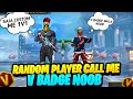 Random Player Call Me V Badge NOOB