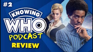 SPACE BABIES & THE DEVIL'S CHORD REVIEW | Knowing Who - A Doctor Who Podcast