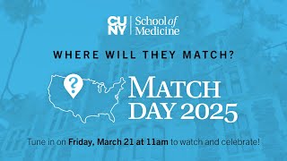CUNY School of Medicine 2025 Match Day