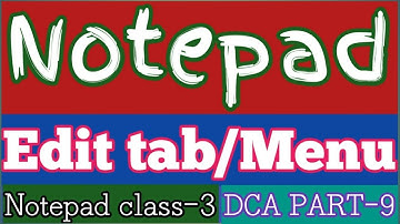 How to use notepad part-3