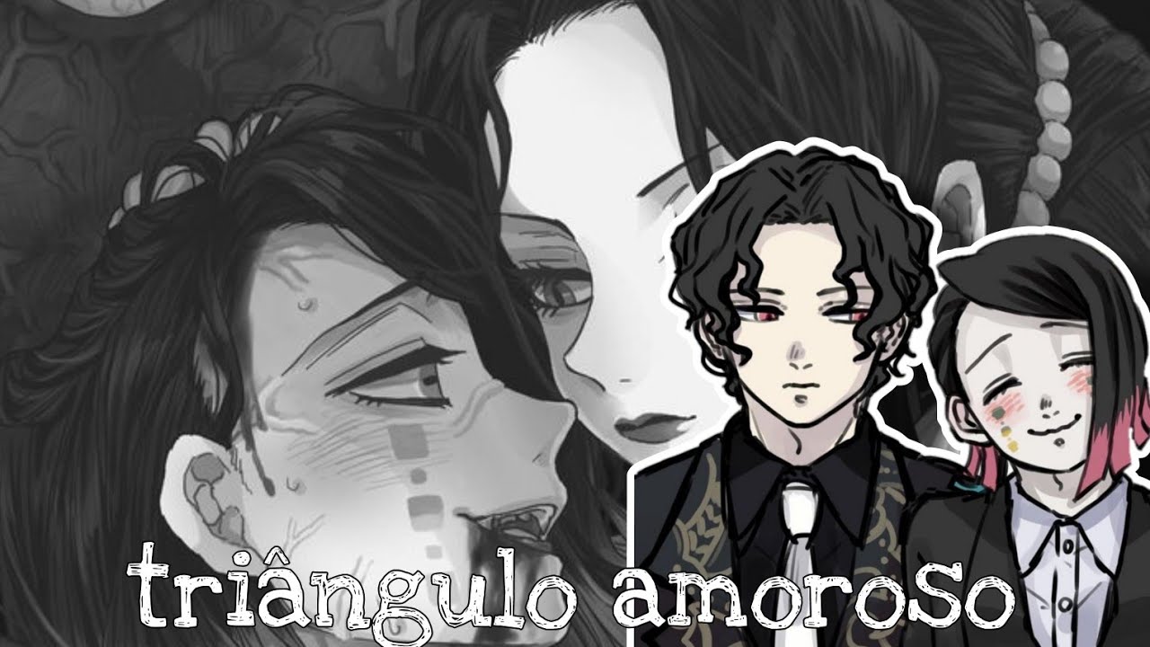 Asmr triângulo amoroso: Nos  pervertido ?