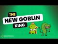 The New Goblin King