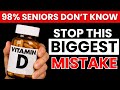 Seniors Vitamin D MISTAKES: 7 Errors That KILL Your Health!