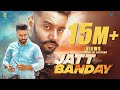 Jatt Banday (Official Video) | Sippy Gill | Laddi Gill | 10 Mint Records | New Punjabi Song 2020
