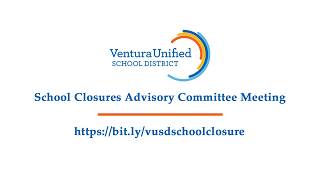 VUSD School Closures Committee Meeting July 2026
