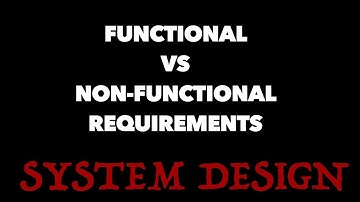 Functional and Non-Functional Requirements | System Design Interview | Distributed Systems in Hindi