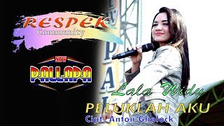 PELUKLAH AKU | LALA WIDY | NEW PALLAPA OFFICIAL | Live Konser 2019