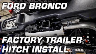 2021 Ford Bronco Trailer Hitch Installation | Bronco How To | IAG Performance