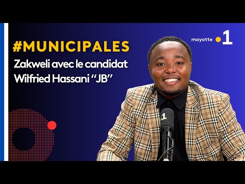 Zakweli Spécial Municipales 2026 Hassani Wilfried JB 