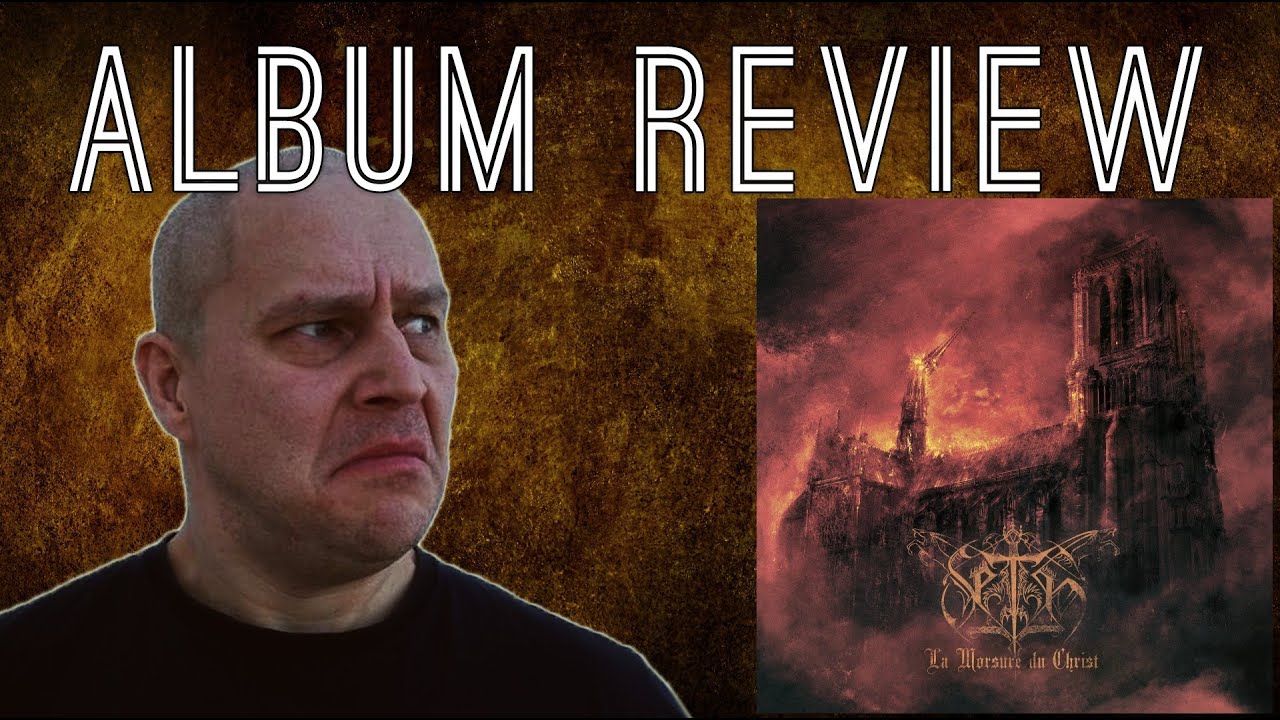 Seth - La morsure du Christ [ALBUM REVIEW]