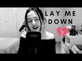 SAM SMITH - LAY ME DOWN  (COVER)