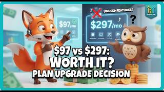 GoHighLevel 297 Plan — Is It Actually Worth the Upgrade or Are You Paying for Unused Features
