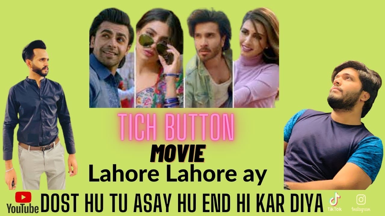 Tich button Movie dekhne gaye or kiya enjoy ta Lahore Lahore ay 😅 YouTube