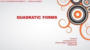 Quadratic form | KTU S1 mathematics