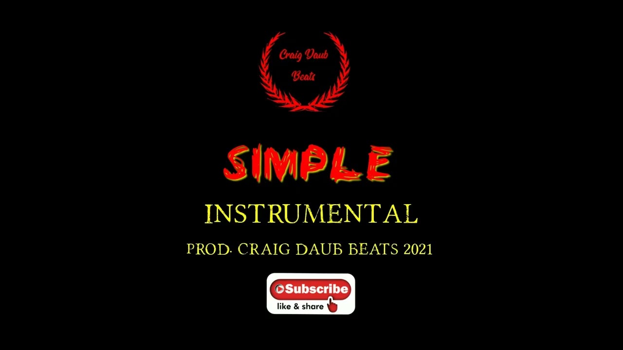 Simple 2021 Lil Wayne Type Beat 140bpm Trap Instrumental craigdaubbeats 