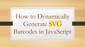 How to Dynamically Generate SVG Barcodes in JavaScript