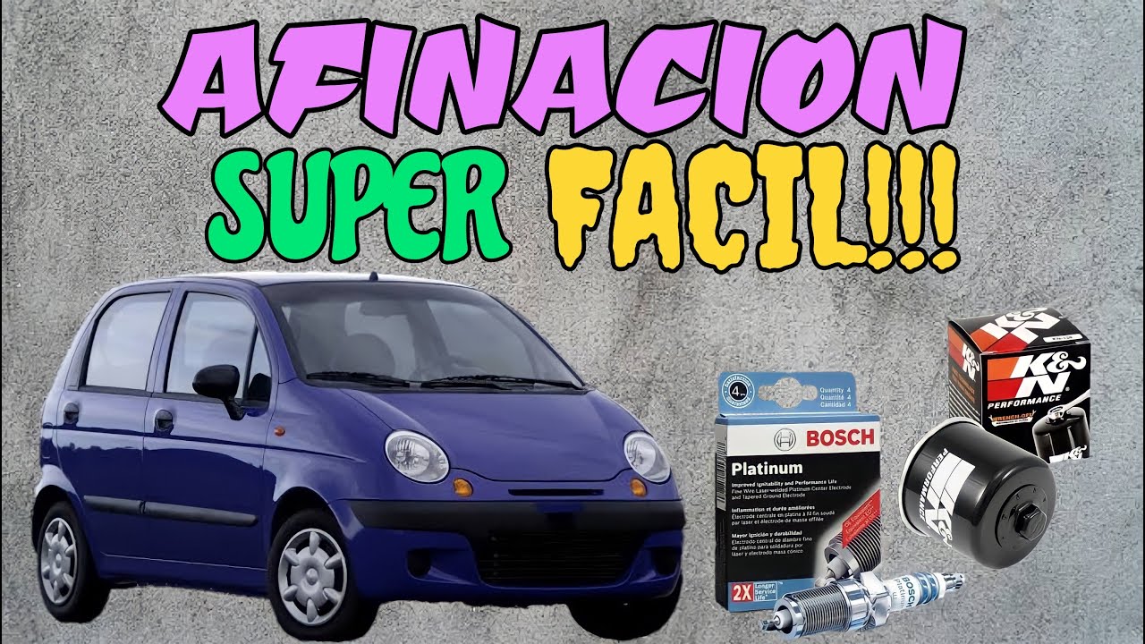 🔥​Como hacer AFINACION COMPLETA a tu Matiz G1, G2, o Spark ¡SUPER FACIL!🔥​