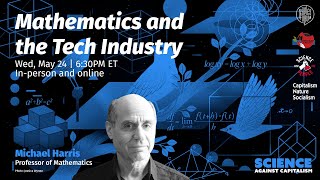 MATHEMATICS AND THE TECH INDUSTRY |  Science Against Capitalism