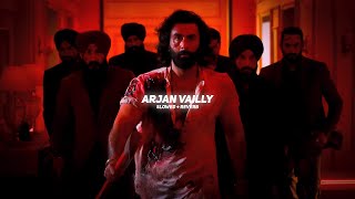 Arjan Vailly (Slowed   Reverb) - Bhupinder Babbal | BARATO NATION