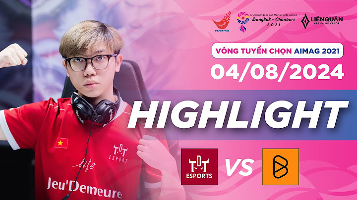 HIGHLIGHT: TDT vs BOX | VÒNG TUYỂN CHỌN AIMAG 2021 - BỘ MÔN LIÊN QUÂN MOBILE (NGÀY 04/08)