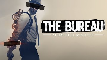 The Bureau XCOM Declassified HD Gameplay (First Look) PC NO Commentary
