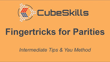 Intermediate Tips - Fingertricks for Parities
