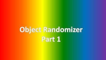 Object Randomizer part 1
