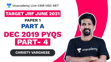 Target JRF June 2021 | Part A| DEC 2019 PYQs - 4| Christy| Paper 1| Unacademy