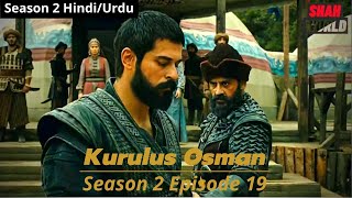 Kurulus Osman | Season 2 | Episode 19 | #Osman Ghazi Season 2 Episode 19 (Urdu/Hindi) Full Review