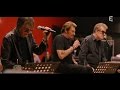 Johnny Hallyday, Eddy Mitchel et Jacques Dutronc chantent "Vieille Canaille"