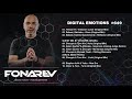 FONAREV - Digital Emotions # 649. Guest Mix By Choopie (Israel).
